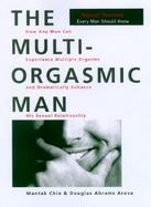 The Multi-Orgasmic Man Sexual Secrets Every Man Should Know cover