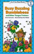 Busy Buzzing Bumblebees and Other Tongue Twisters cover