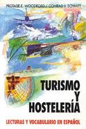 Turismo Y Hosteleria Lecturas Y Vocabulario En Espanol/Tourism and Hotel Management cover