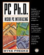 PC PhD: Inside PC Interfacing cover
