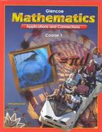 Mathematics Applications and Connections Course 1 cover