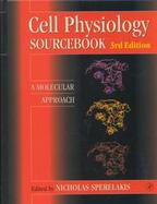 Cell Physiology Source Book: A Molecular Approach cover