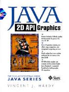 Java 2D API Graphics cover