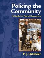 Policing the Community A Guide for Patrol Operations cover