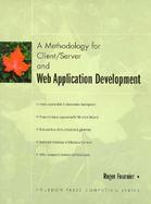 Methodology for Client/Server and Web Application Development, A cover