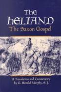 The Heliand The Saxon Gospel cover