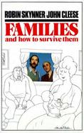Families And How to Survive Them cover