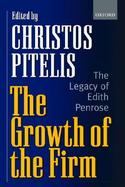 The Growth of the Firm The Legacy of Edith Penrose cover