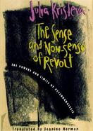 The Sense and Non-Sense of Revolt The Powers and Limits of Psychoanalysis (volume1) cover