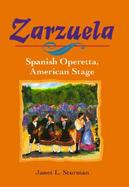 Zarzuela Spanish Operetta, American Stage cover