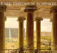 Karl Friedrich Schinkel: A Universal Man cover