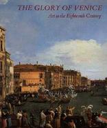 The Glory of Venice Art in the Eighteenth Century cover