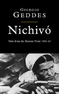 Nichivo Life, Love and Death on the Russian Front cover
