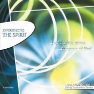 Experiencing the Spirit Living in the Active Presence of God cover