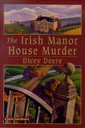 The Irish Manor House Murder cover