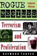 Rogue Regimes Terrorism and Proliferation cover