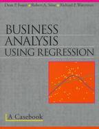 Business Analysis Using Regression A Casebook cover