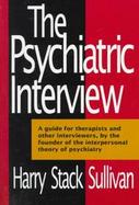 The Psychiatric Interview cover
