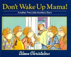 Don't Wake Up Mama! cover