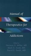 Manual of Therapeutics for Addictions cover