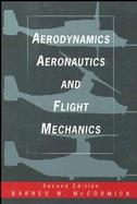 Aerodynamics, Aeronautics, and Flight Mechanics cover