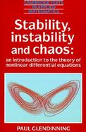 Stability, Instability and Chaos cover