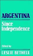Argentina Since Independence cover