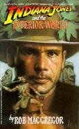 Indiana Jones and the Interior World cover