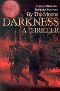 By the Moons Darkness cover