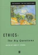 Ethics The Big Questions cover