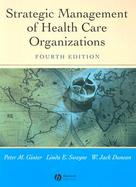 Strategic Management of Health Care Organizations cover