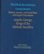 The Dead Sea Scrolls Hebrew, Aramaic, and Greek Texts With English Translations (volume4) cover
