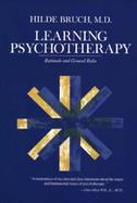 Learning Psychotherapy Rationale and Ground Rules cover