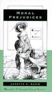 Moral Prejudices: Essays on Ethics cover