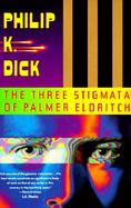 The Three Stigmata of Palmer Eldritch cover