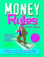Money Rules: Everything You Need to Know about Personal Finance in Your 20s & 30s with CDROM cover