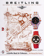 Breitling Timepieces A History of a Great Brand of Watches, 1884 to the Present cover