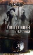 In Hollow Houses cover