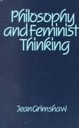 Philosophy and Feminist Thinking cover