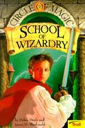 School of Wizardry cover