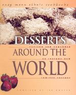 Desserts Around the World Revised and Expanded to Include New Low-Fat Recipes cover