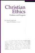 Christian Ethics Problems and Prospects cover