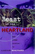 Beast of the Heartland And Other Stories cover