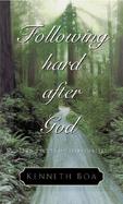Following Hard After God: Seven Facets of Spirituality cover