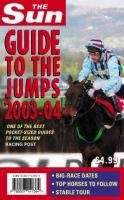 The Sun Guide to the Jumps 2003/2004 cover