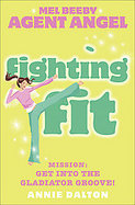 Fighting Fit Mission, Get into the Gladiator Groove! cover