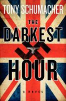 The Darkest Hour : A Novel cover