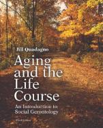 Aging and the Life Course cover