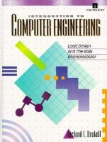 Introduction to Computer Engineering Logic Design and the 8086 Microprocessor/3.5 Disk & Book cover