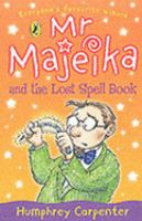 Mr. Majeika and the Lost Spell Book cover